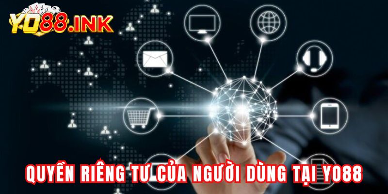 Quyền riêng tư của người dùng tại Yo88