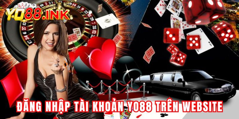 Đăng nhập tài khoản YO88 trực tiếp trên website