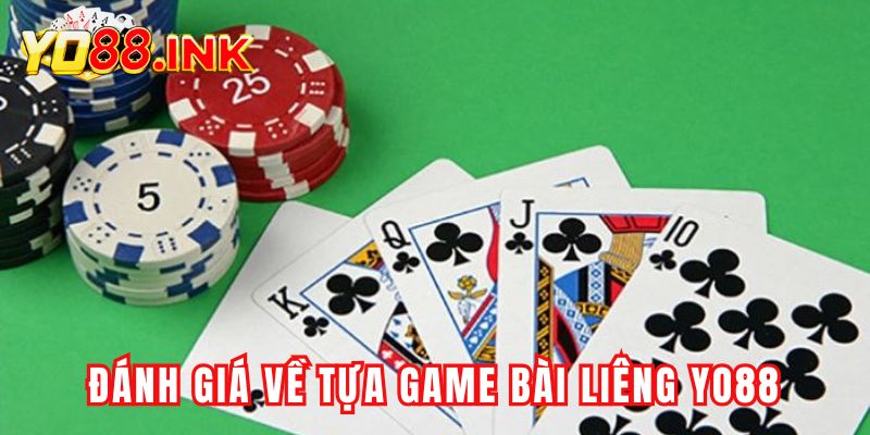 Đánh giá về tựa game bài liêng YO88