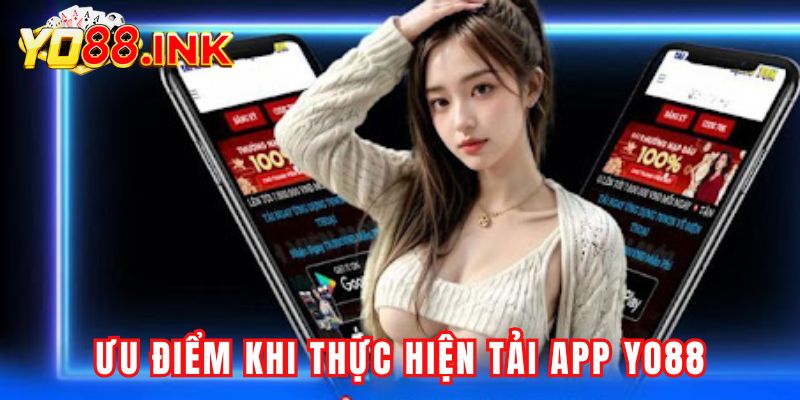 Ưu điểm khi anh em tải ứng dụng chơi game